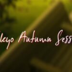 Tokyo Autumn Session