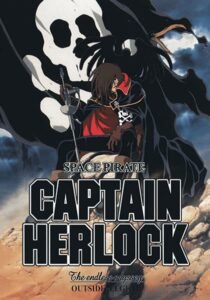 Space Pirate Captain Herlock: Outside Legend – The Endless Odyssey