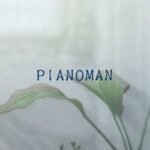 Pianoman