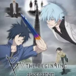 B: The Beginning Succession