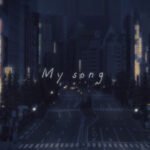 My Song