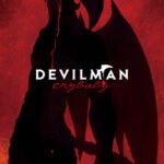 Devilman: Crybaby – Digest Eizou