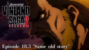 Vinland Saga Season 2: Same Old Story