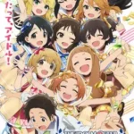 The iDOLM@STER Cinderella Girls: U149 Recap