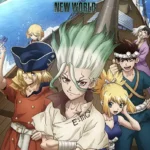Dr. Stone: New World