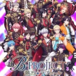 B-Project: Netsuretsu*Love Call