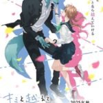 Kimi to Koete Koi ni Naru