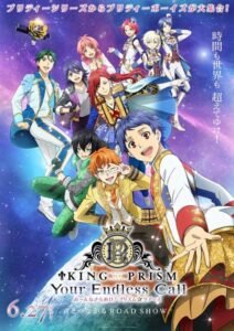 King of Prism: Your Endless Call – Mi~nna Kirameki! Prism☆Tours