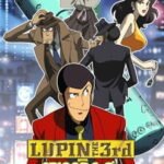 Lupin III: Episode 0 “First Contact”