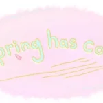 Spring has come!