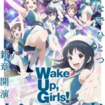 Wake Up, Girls! Shin Shou